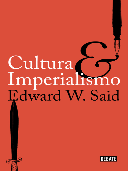 Title details for Cultura e imperialismo by Edward W. Said - Available